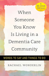 When Someone You Know is Living in a Dementia Care Community-min.png